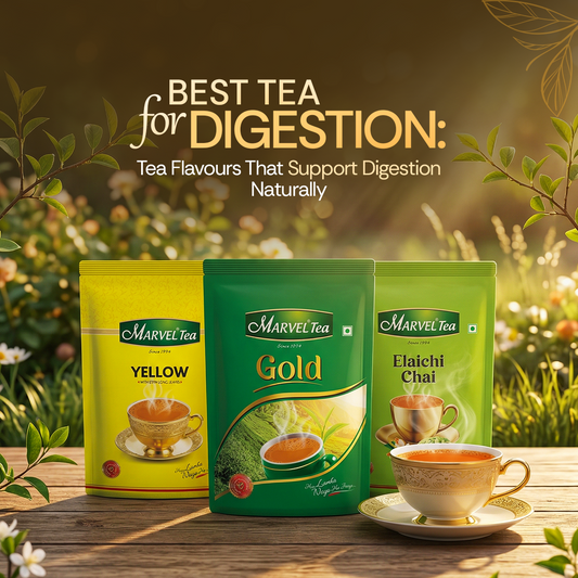 Best Tea for Digestion: Tea Flavours That Support Digestion Naturally